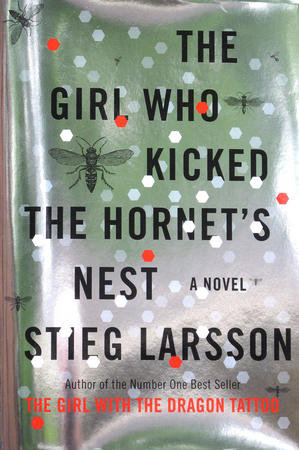 the-girl-who-kicked-the-hornets-nest-by-steig-larsson-21673c0b76b9b418